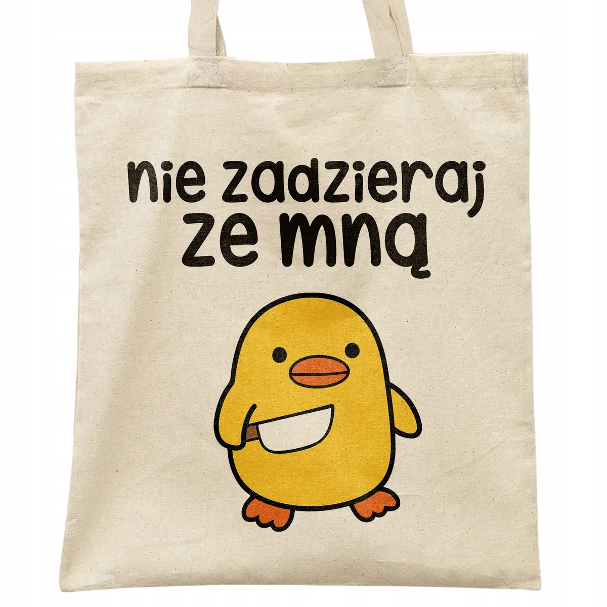 Torba bawełniana na zakupy Nie Zadzieraj Ze Mną Zabawny Prezent