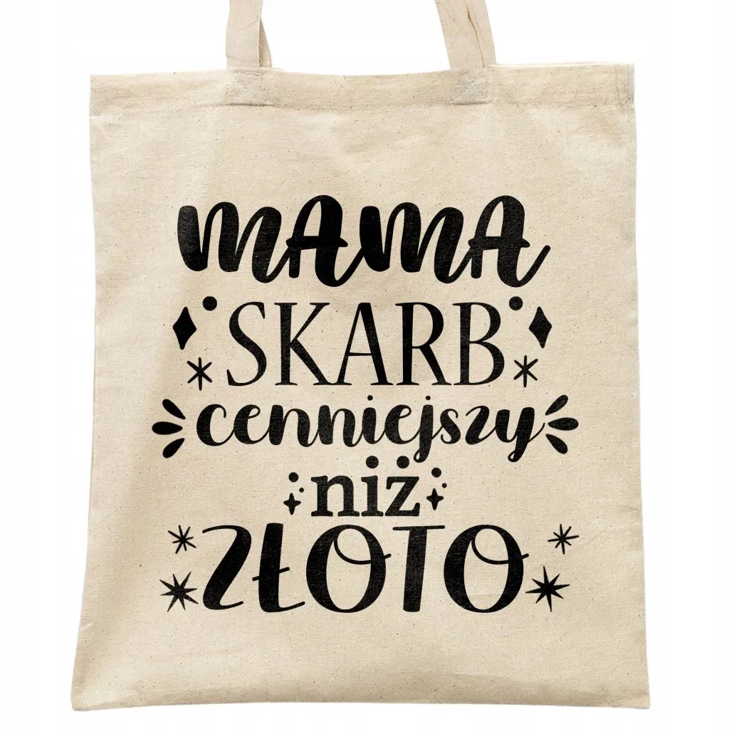 Torba bawełniana na zakupy Dzień Matki Dla Mamy Prezent Mama Skarb