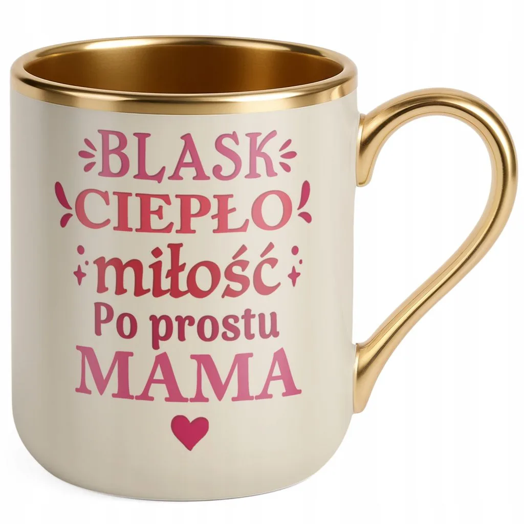 Kubek Premium Złoty Ecru Dzień Matki Dla Mamy Prezent Blask Ciepło Miłość
