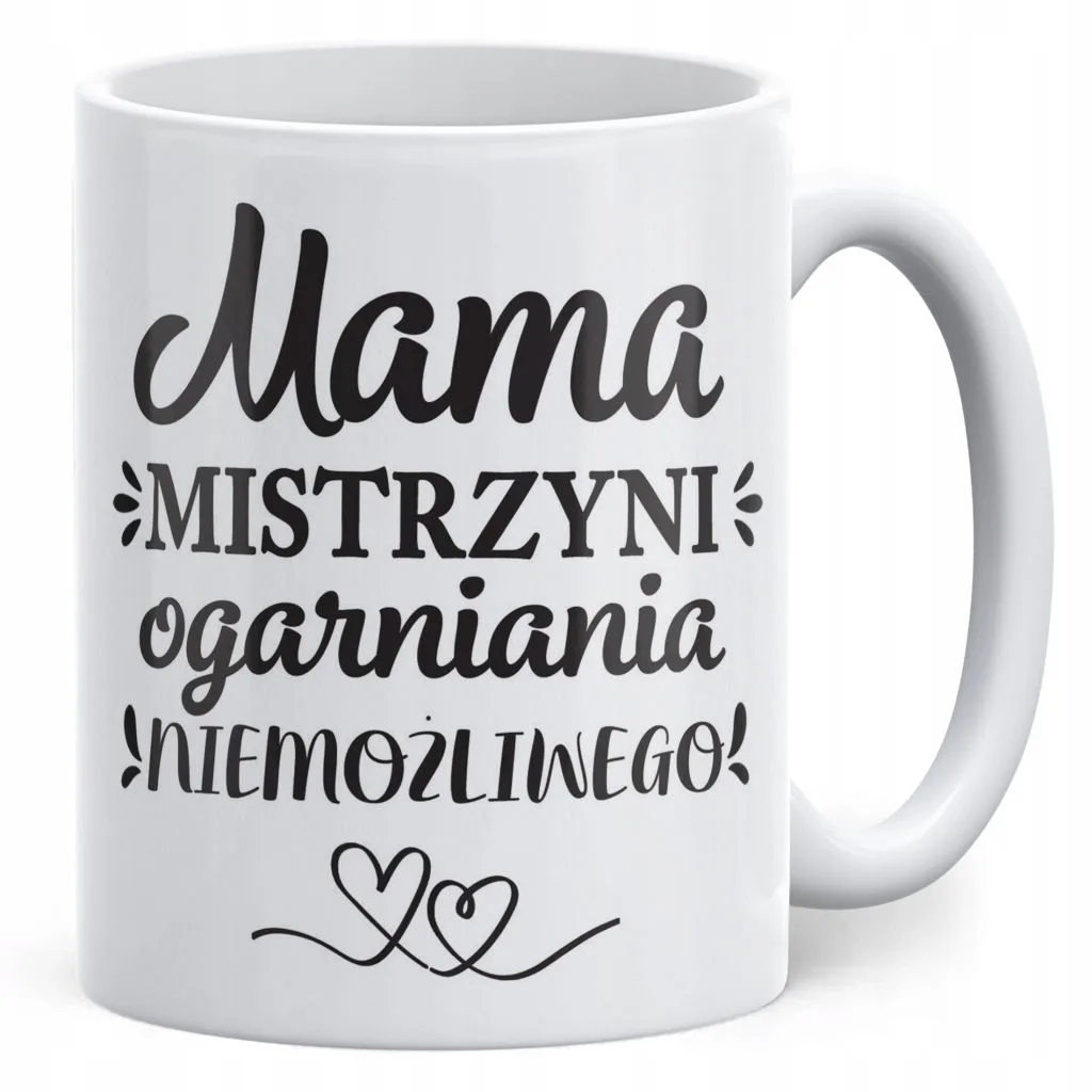 Kubek ceramiczny Dzień Matki Dla Mamy Prezent Mama Mistrzyni Ogarniania