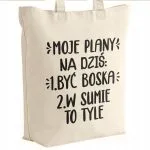 Torba bawełniana premium prezent na Dzień Kobiet Moje Plany Być Boska