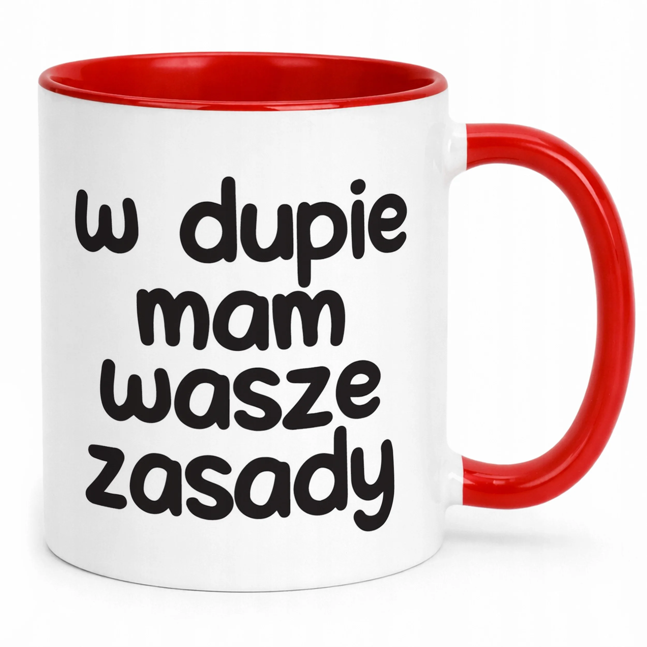 Kubek Czerwony W D*pie Mam Wasze Zasady Śmieszny Zabawny Prezent