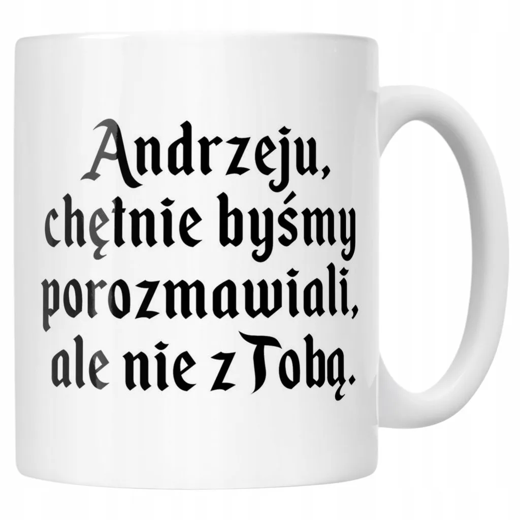 Kubek ceramiczny 1670 Andrzeju Chętnie Byśmy Porozmawiali Jan Paweł