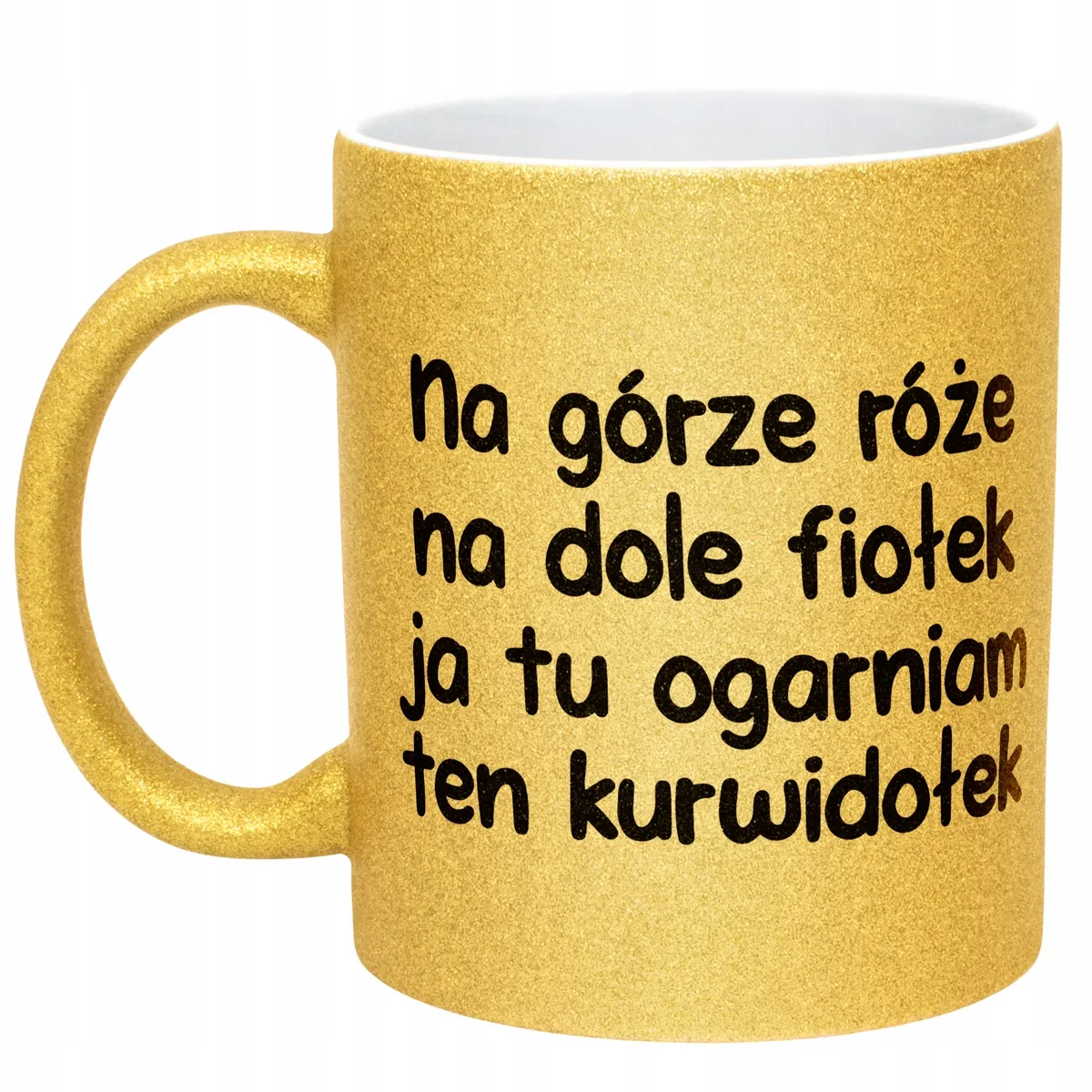 Złoty Kubek Brokatowy Na Górze Róże Na Dole Fiołek Zabawny Prezent