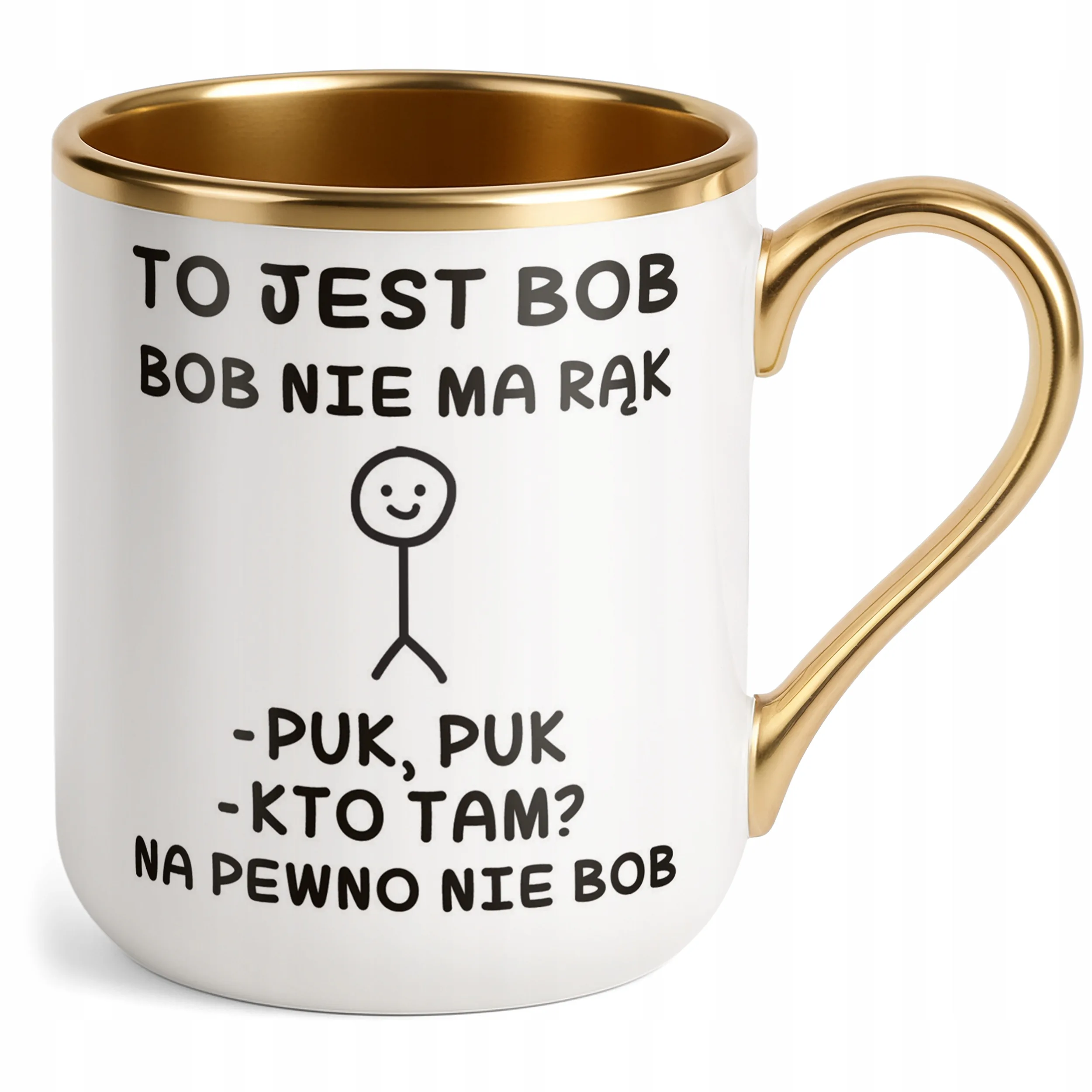 Kubek Premium Złoty To Jest Bob Nie Ma Rąk Śmieszny Zabawny Prezent