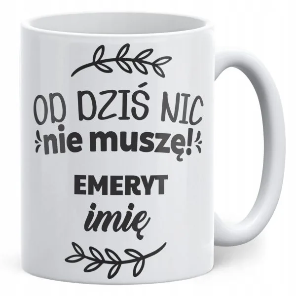 Kubek ceramiczny Personalizowany z okazji Emerytury Dla Emeryta Prezent