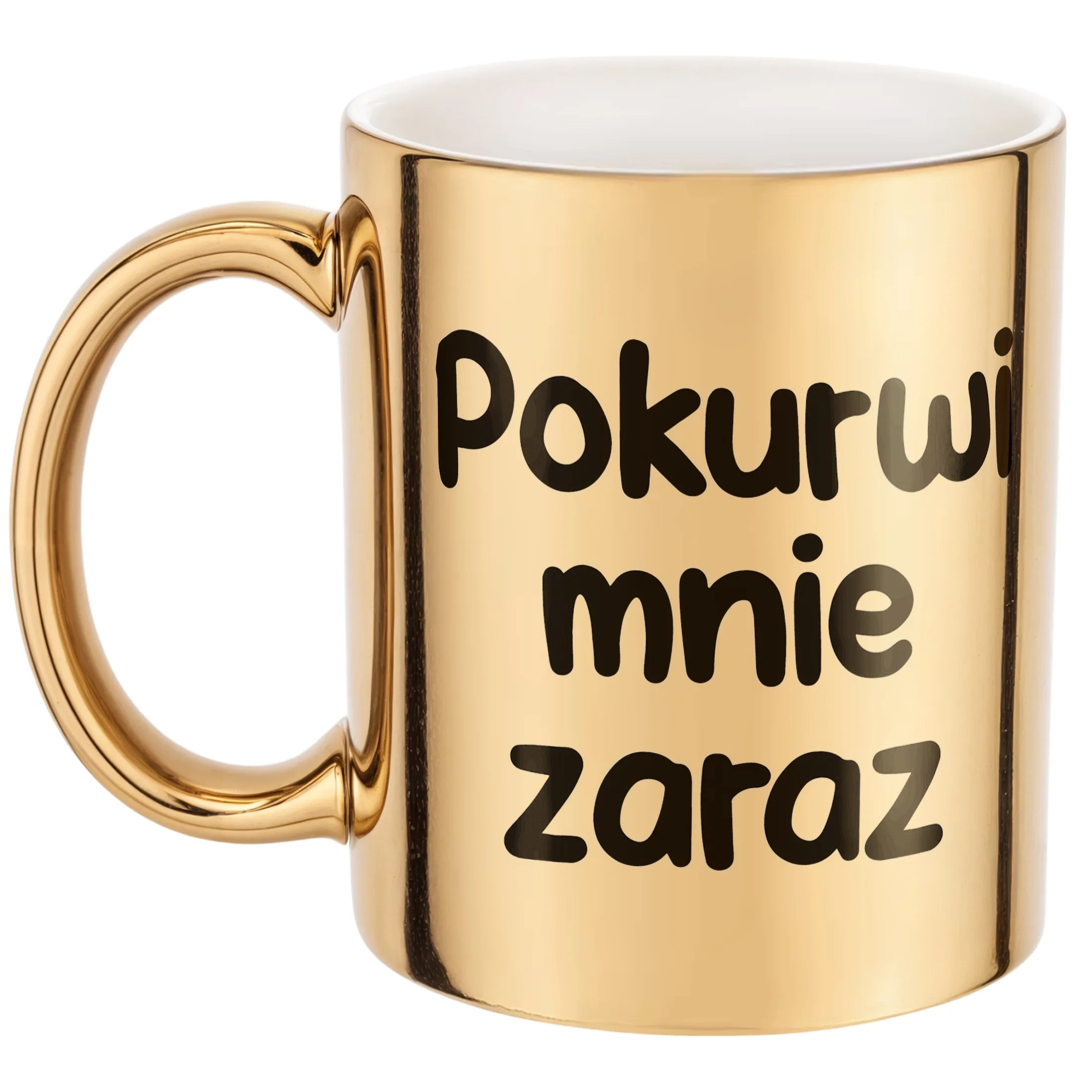 Złoty Kubek Pok**wi Mnie Zaraz Śmieszny Zabawny Prezent