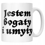 Kubek ceramiczny 1670 Jestem Bogaty i Umyty Dla Fanów Serialu Prezent