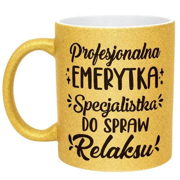 Złoty kubek brokatowy Z okazji Emerytury Dla Emeryta Emerytki Prezent