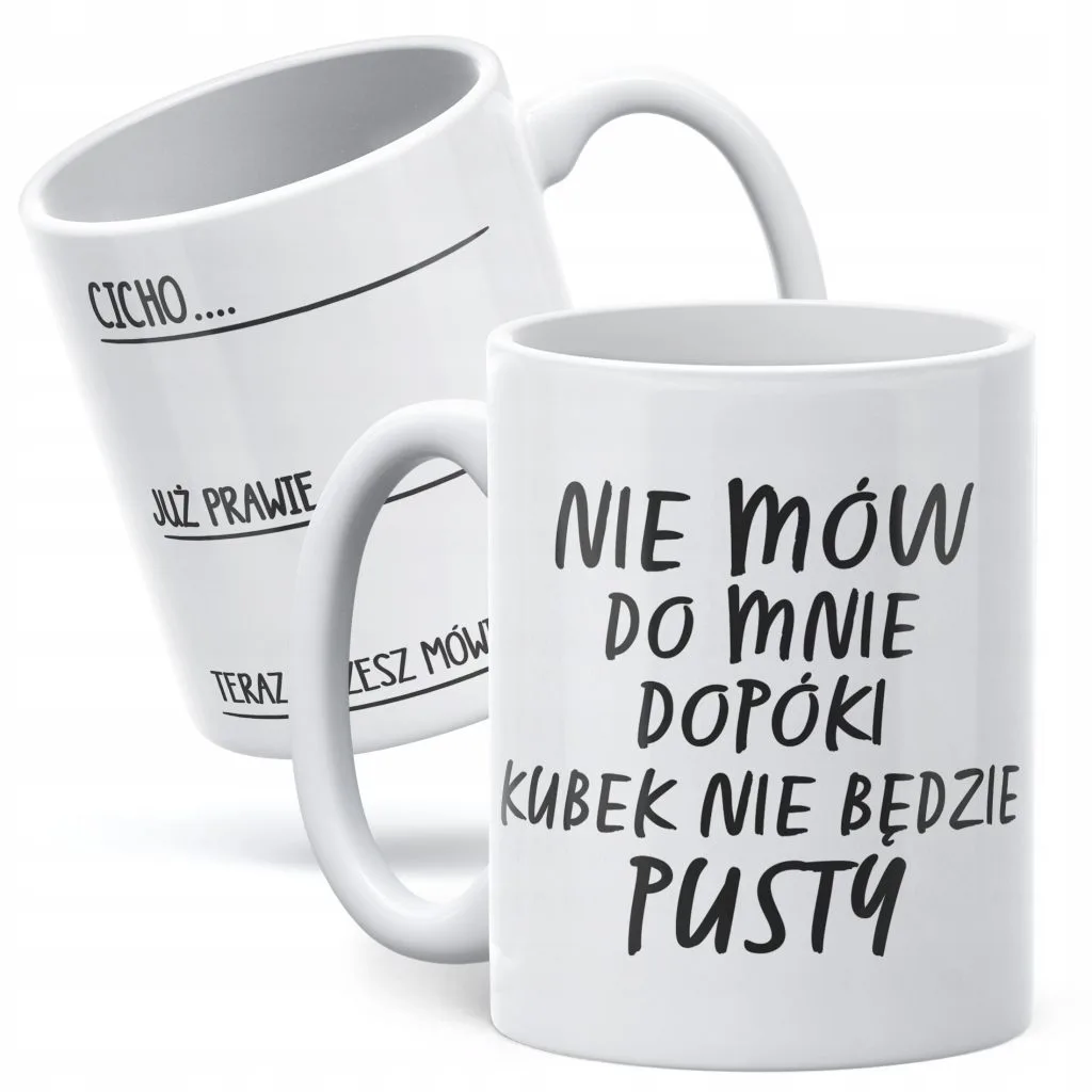 Kubek ceramiczny Dzień Kobiet Nie Mów Do Mnie Prezent Dla Kobiety