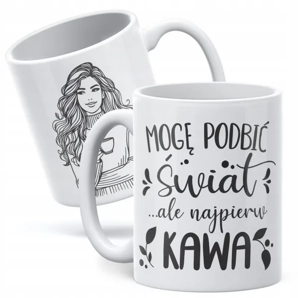 Kubek ceramiczny Dzień Kobiet Ale najpierw Kawa Prezent Dla Kobiety