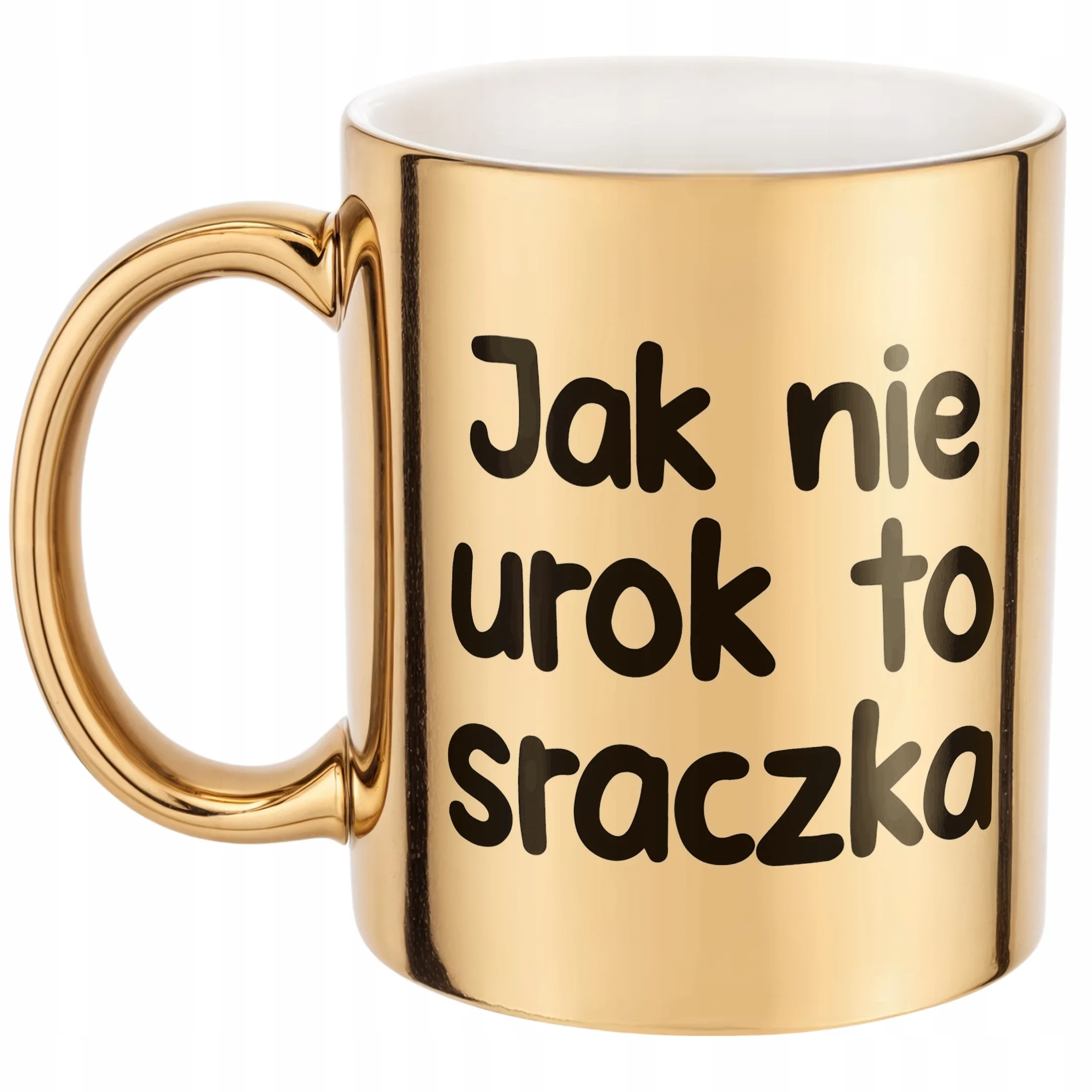 Złoty Kubek Jak Nie Urok To Sraczka Śmieszny Zabawny Prezent