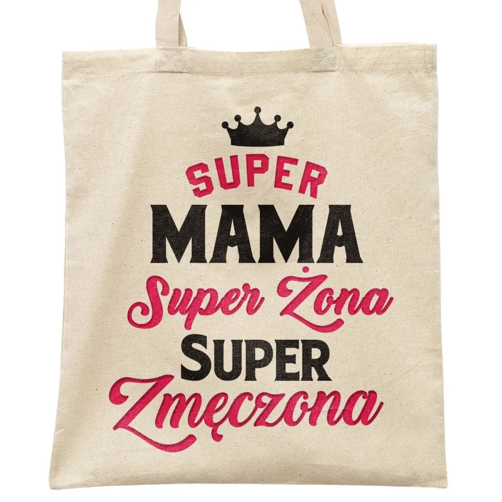 Torba bawełniana na zakupy Dzień Matki Dla Mamy Prezent Super Mama
