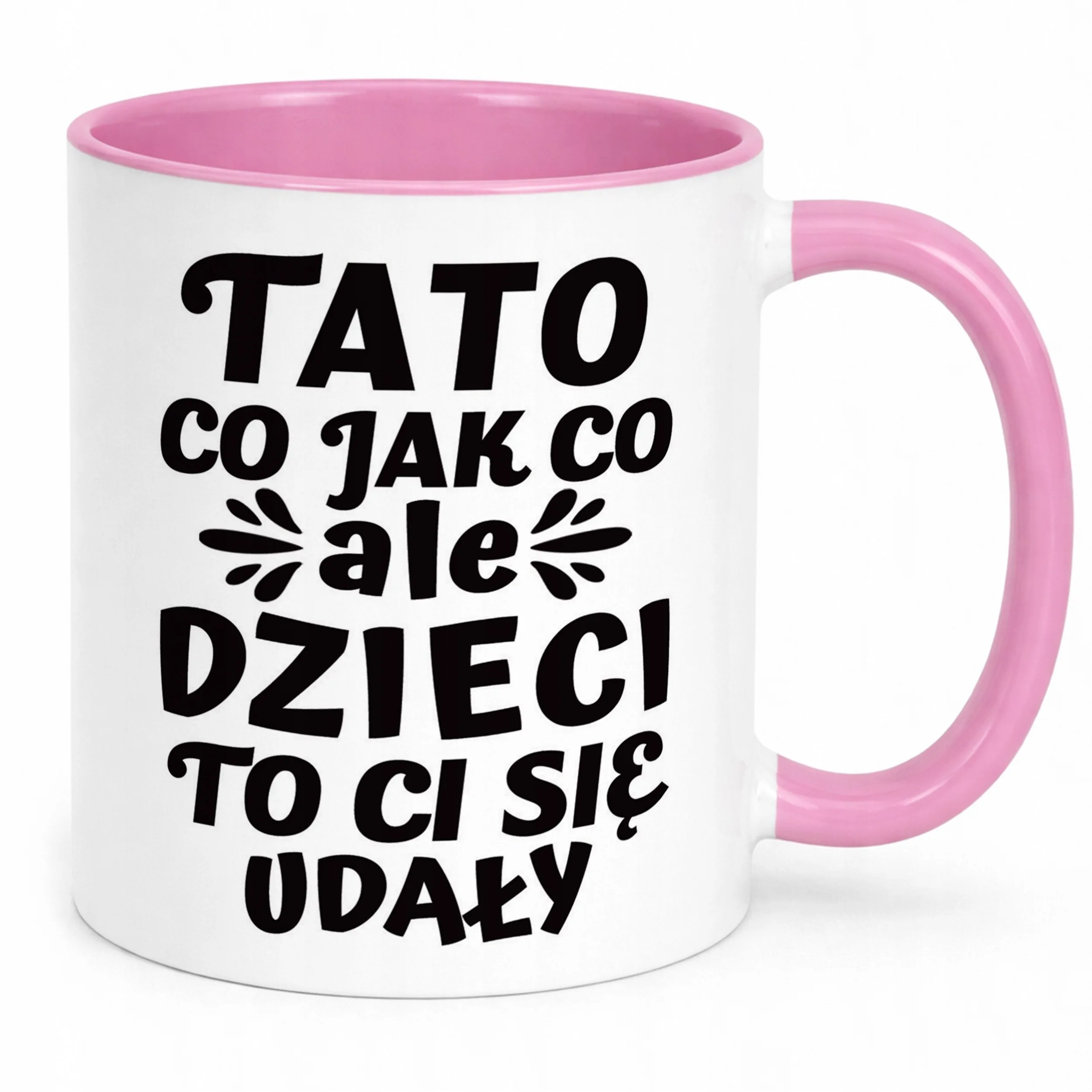 Kubek Różowy Dzień Ojca Dla Taty Dzieci To Ci Się Udały Prezent