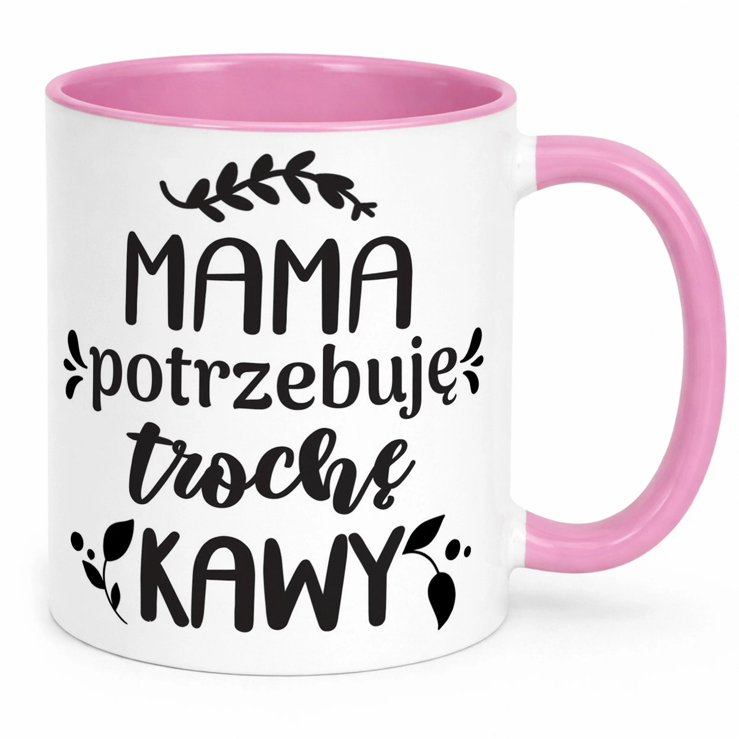 Kubek Różowy Dzień Matki Dla Mamy Prezent Mama Potrzebuję Trochę Kawy