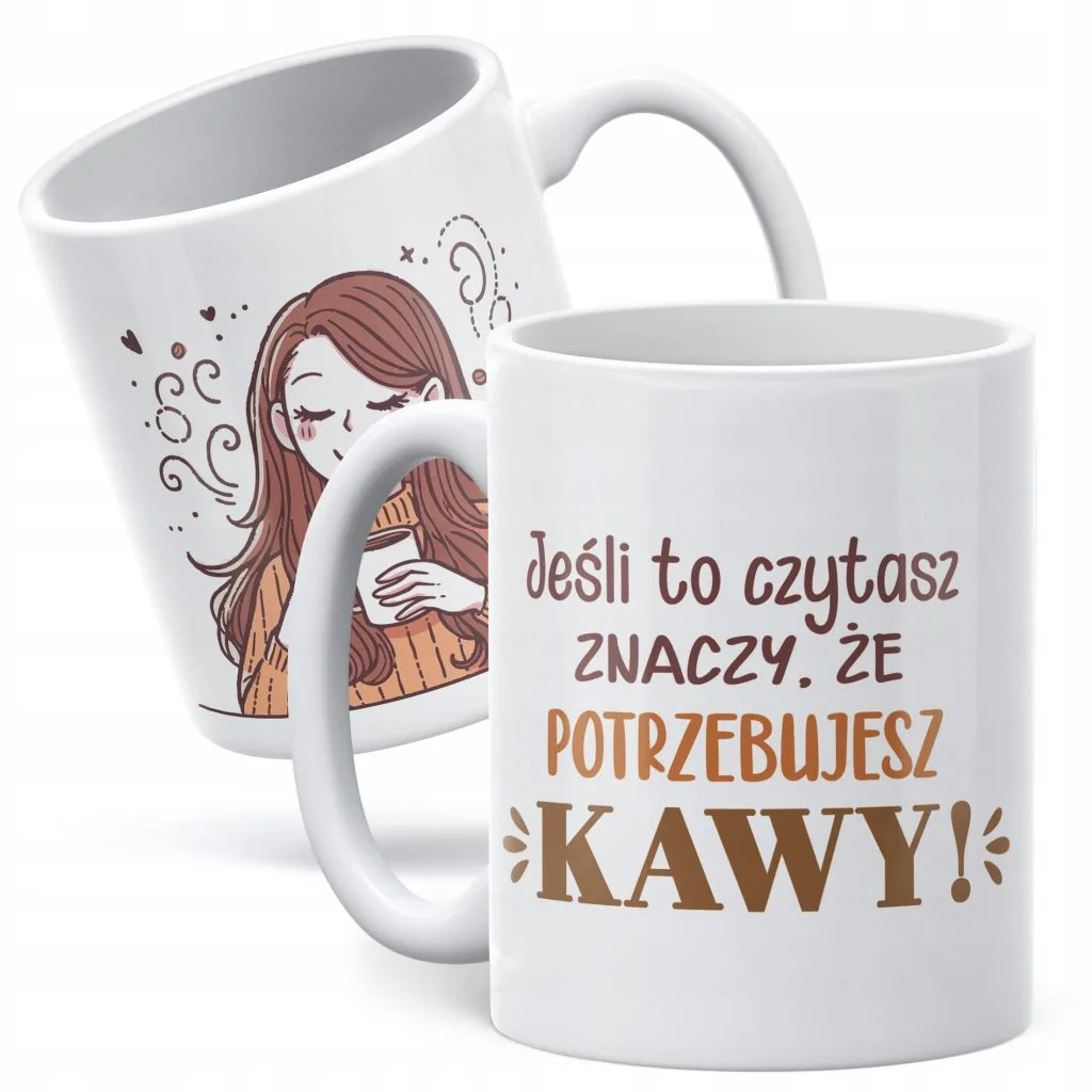 Kubek ceramiczny Dzień Kobiet Jeśli To Czytasz Prezent Upominek Kobiety