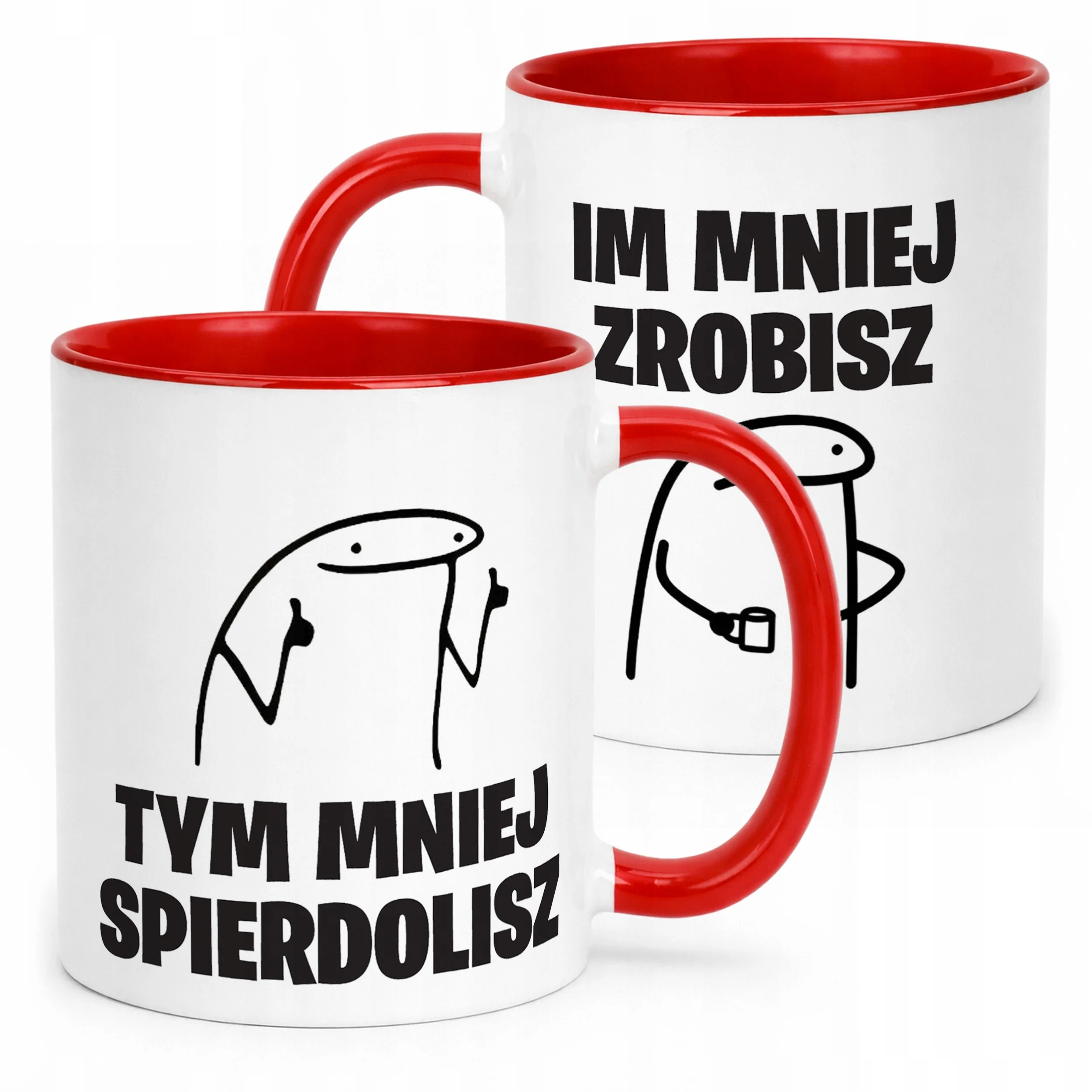 Kubek Czerwony Im Mniej Zrobisz Tym Mniej Zabawny Prezent Upominek