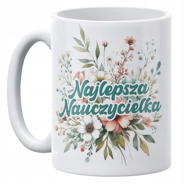 Kubek ceramiczny 330 ml Dzień Nauczyciela Najlepsza Nauczycielka Prezent