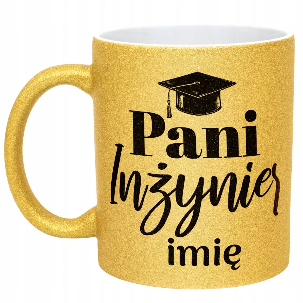 Złoty kubek brokatowy Personalizowany Pani Inżynier Prezent Upominek