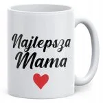 Kubek ceramiczny Dzień Matki Dla Mamy Prezent Najlepsza Mama