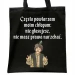 Torba bawełniana czarna na zakupy 1670 Często Powtarzam Moim Chłopom