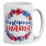 vKubek ceramiczny Dzień Matki Dla Mamy Prezent Upominek Najlepsza Mama