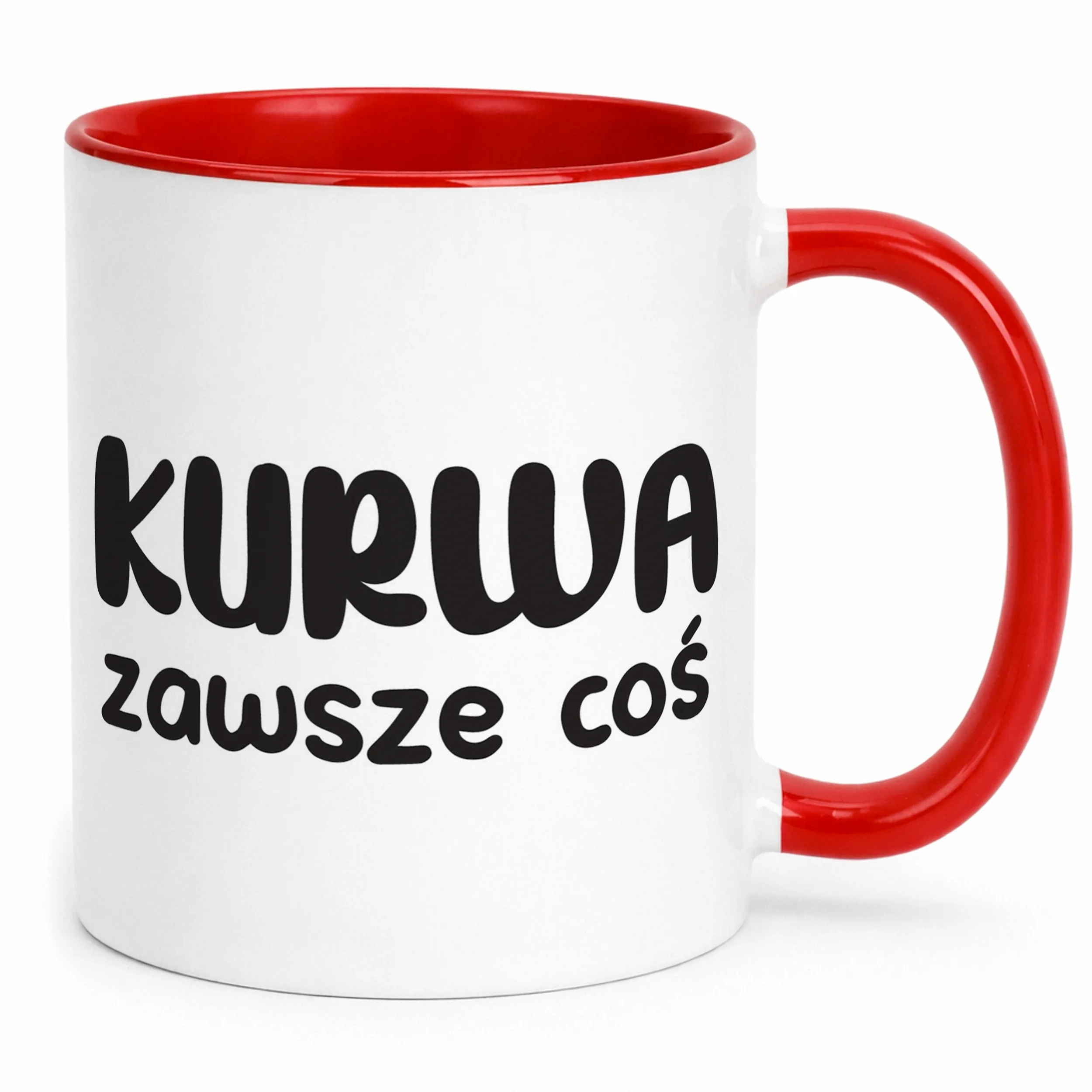 Kubek Czerwony Ku*wa Zawsze Coś Śmieszny Zabawny Prezent