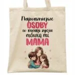 Torba bawełniana na zakupy Dzień Matki Dla Mamy Prezent Mówią Mi Mama