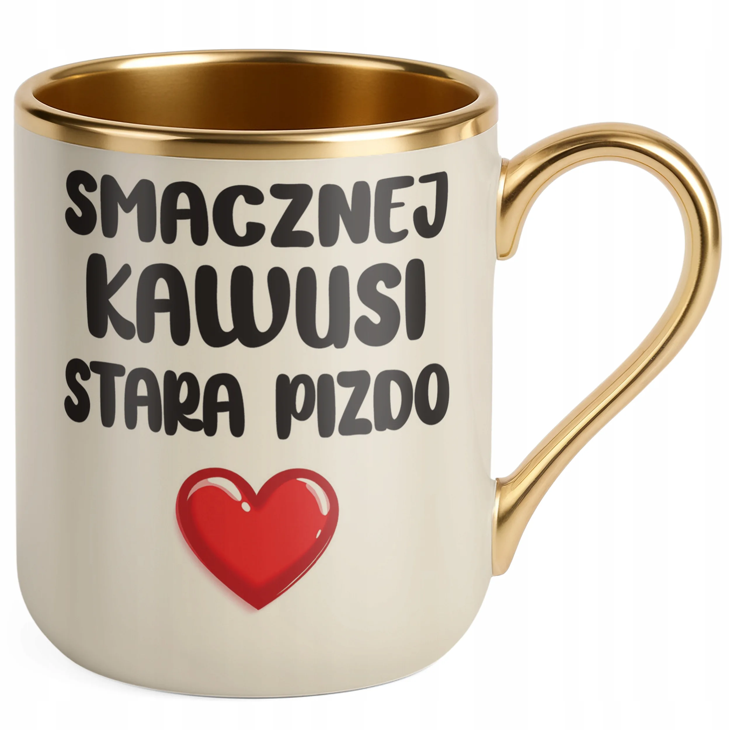 Kubek Premium Złoty Ecru Smacznej Kawusi Stara Piz*o Śmieszny Zabawny