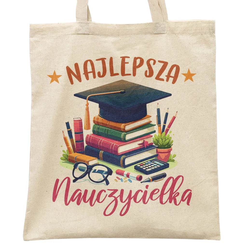 Torba bawełniana Dzień Nauczyciela Najlepsza Nauczycielka Prezent Upominek