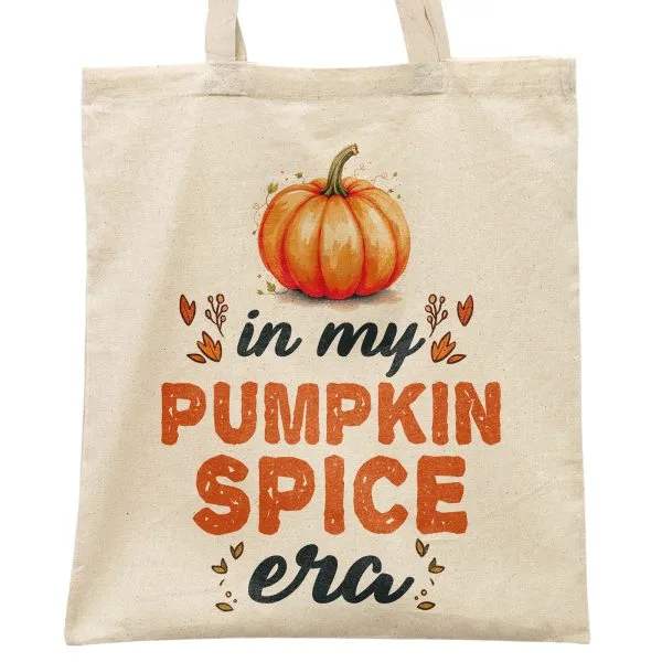 Torba bawełniana na zakupy Jesień In My Pumpkin Spice Era Dynia