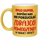 Złoty kubek brokatowy Na Pożegnanie Odejście z Pracy Dla Koleżanki Prezent