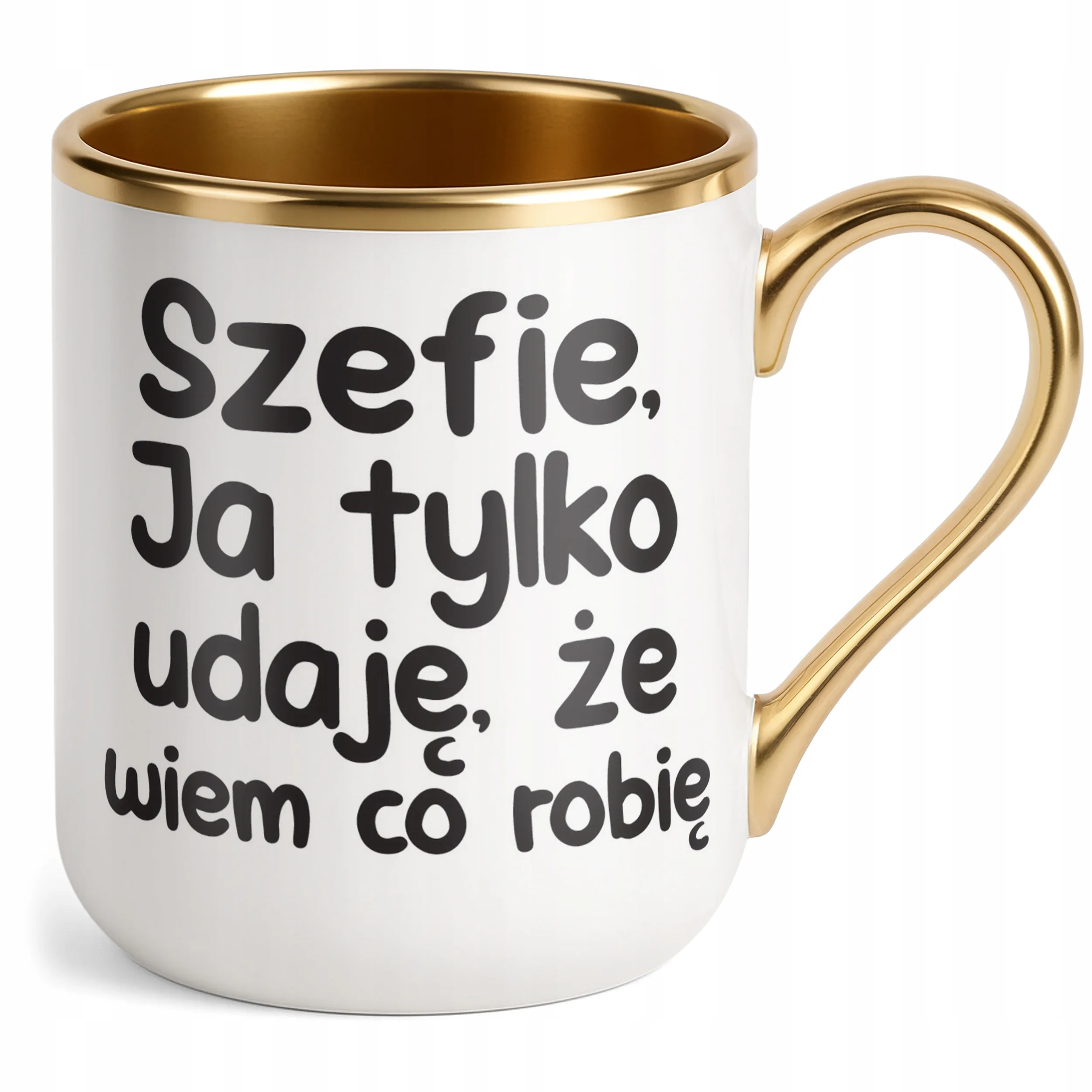 Kubek Premium Złoty Szefie Ja Tylko Udaję Że Wiem Śmieszny Zabawny Prezent