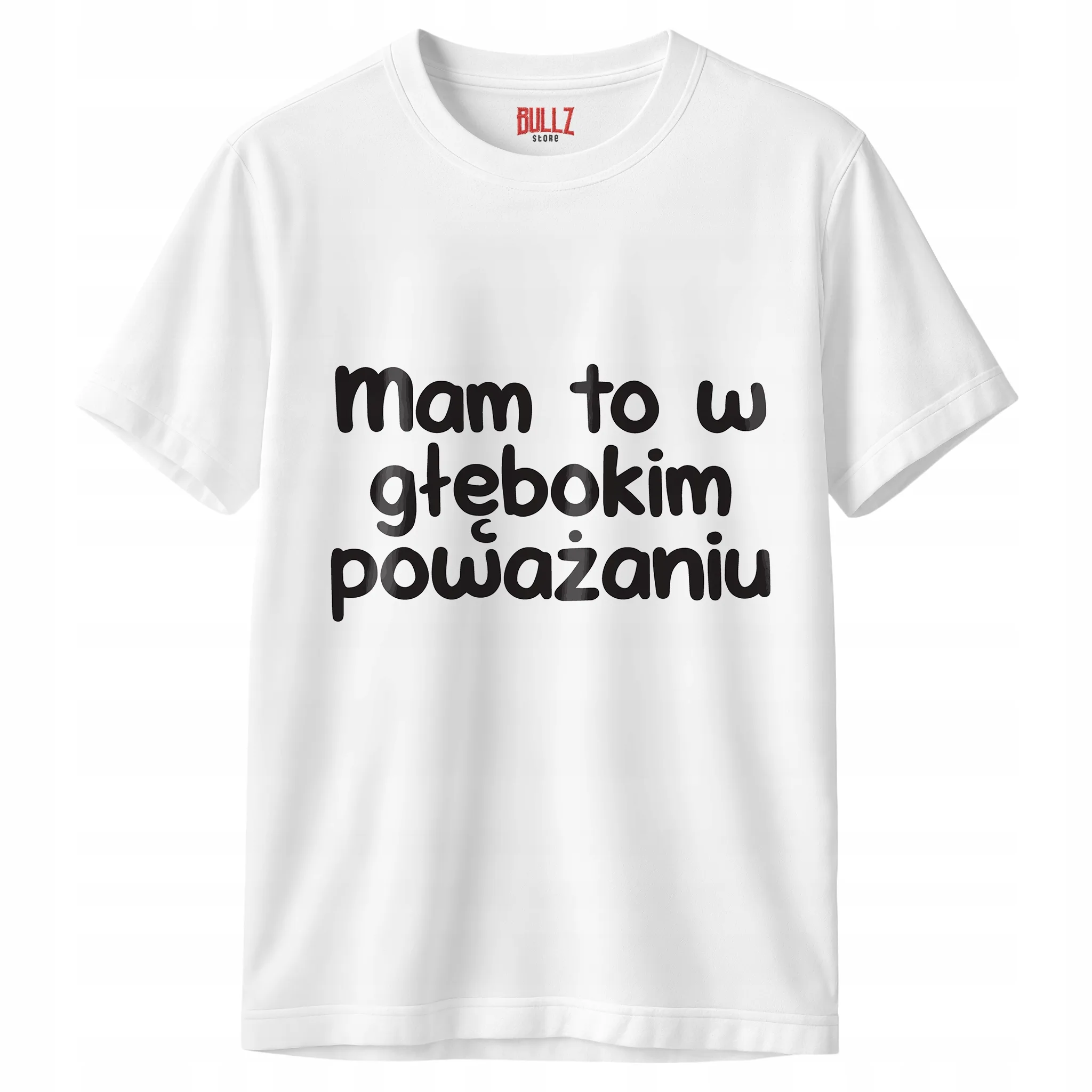 Koszulka biała męska Mam To W Głębokim Poważaniu Prezent