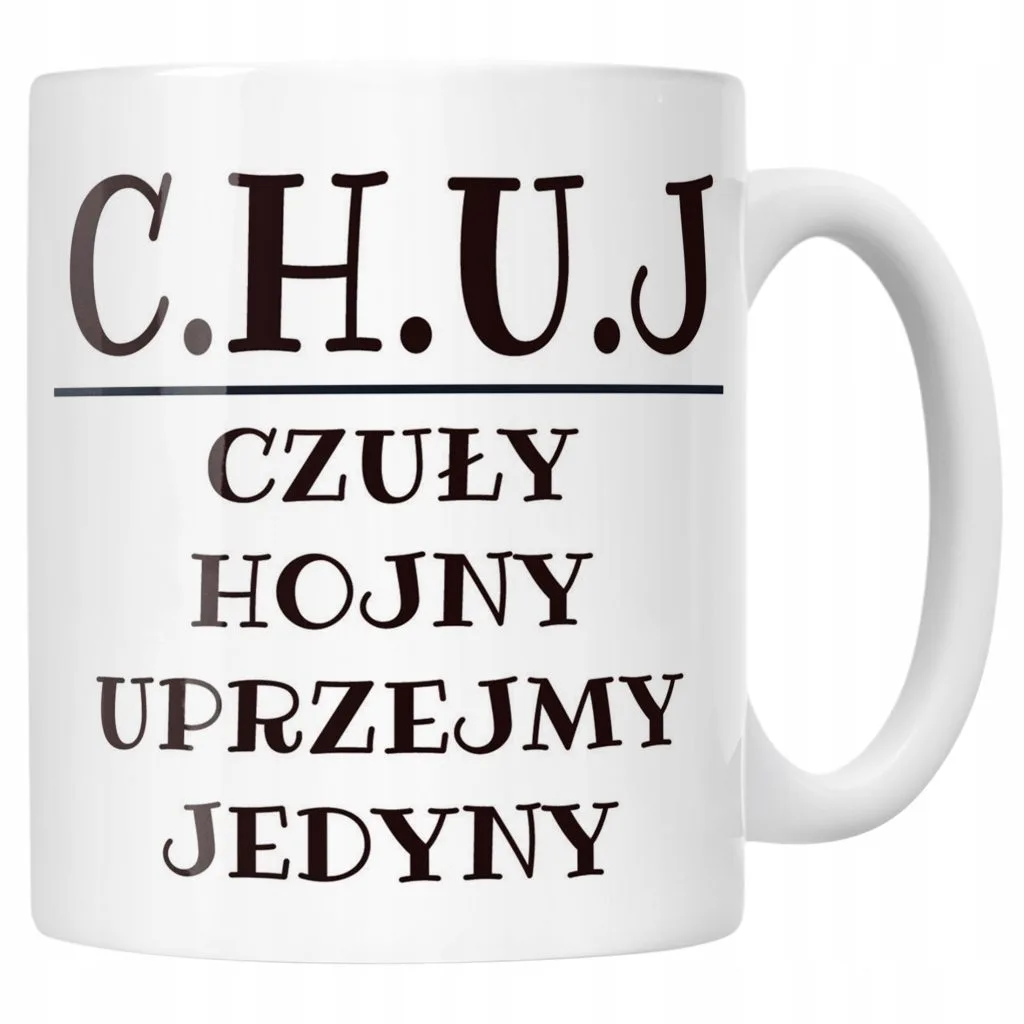 Kubek ceramiczny C.H.U.J Dla Mężczyzny Śmieszny Zabawny Prezent