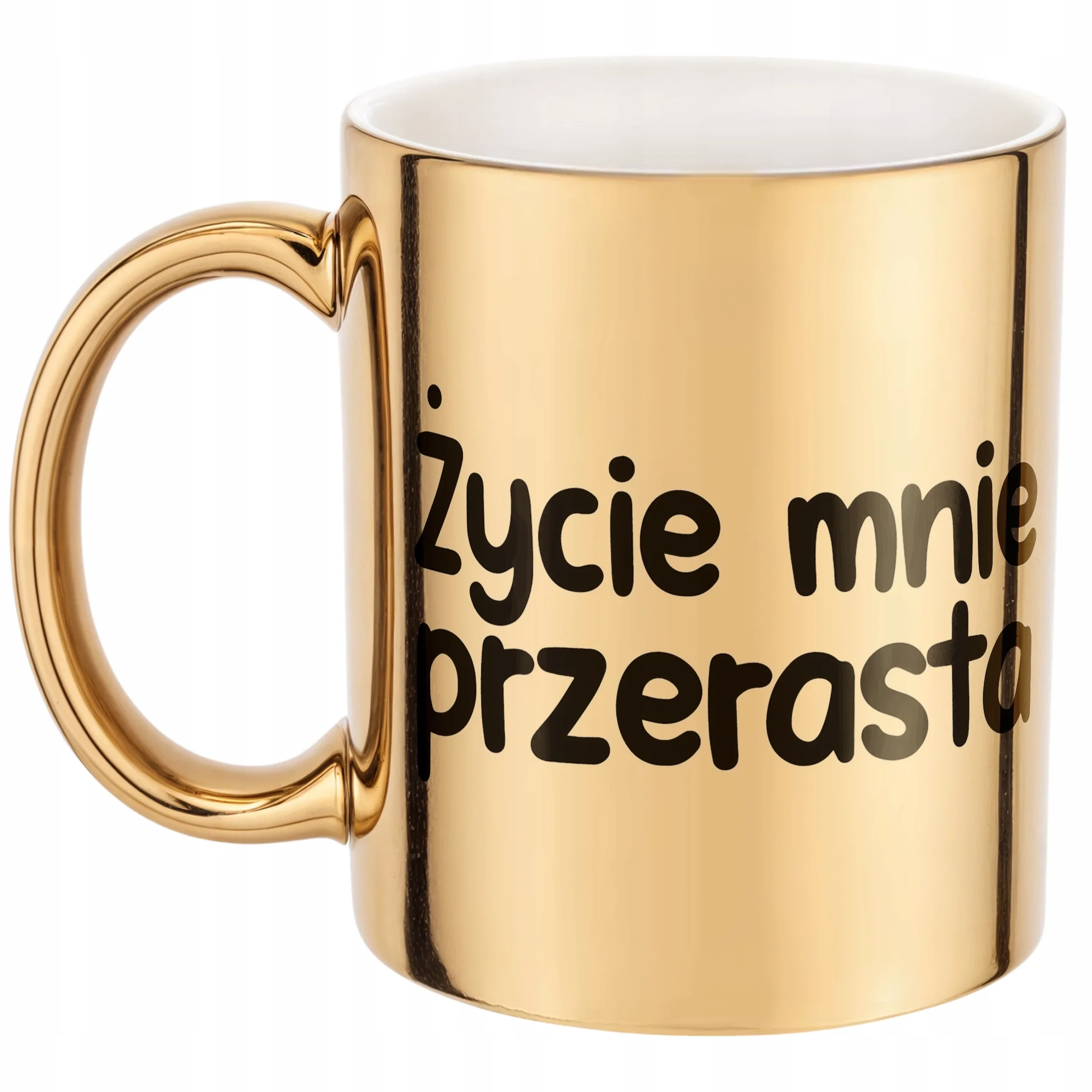 Złoty Kubek Życie Mnie Przerasta Śmieszny Zabawny Prezent