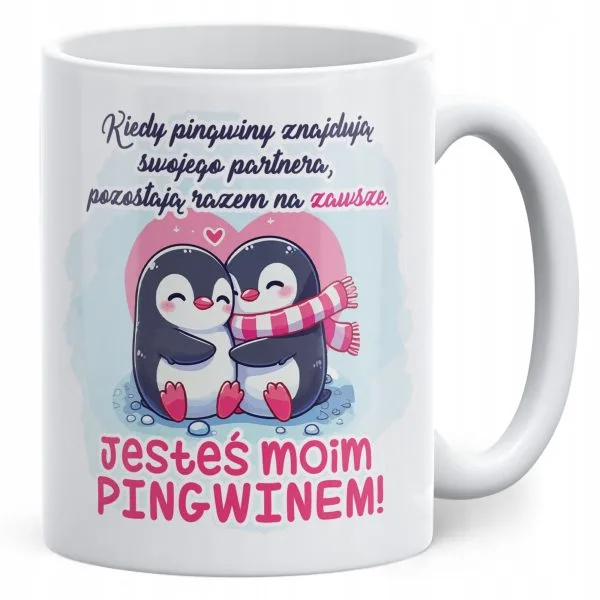 Kubek walentynkowy na Walentynki Jesteś Moim Pingwinem Prezent Upominek