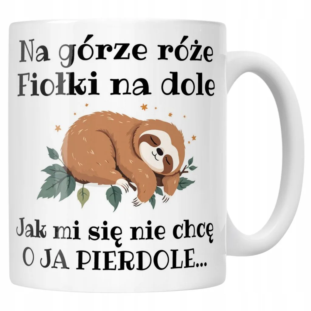 Kubek ceramiczny Jak Mi Się Nie Chcę Śmieszny Zabawny Prezent