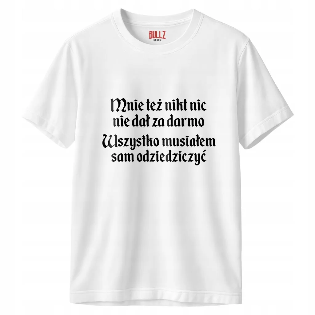 Koszulka biała męska 1670 Musiałem Sam Odziedziczyć r. 3XL