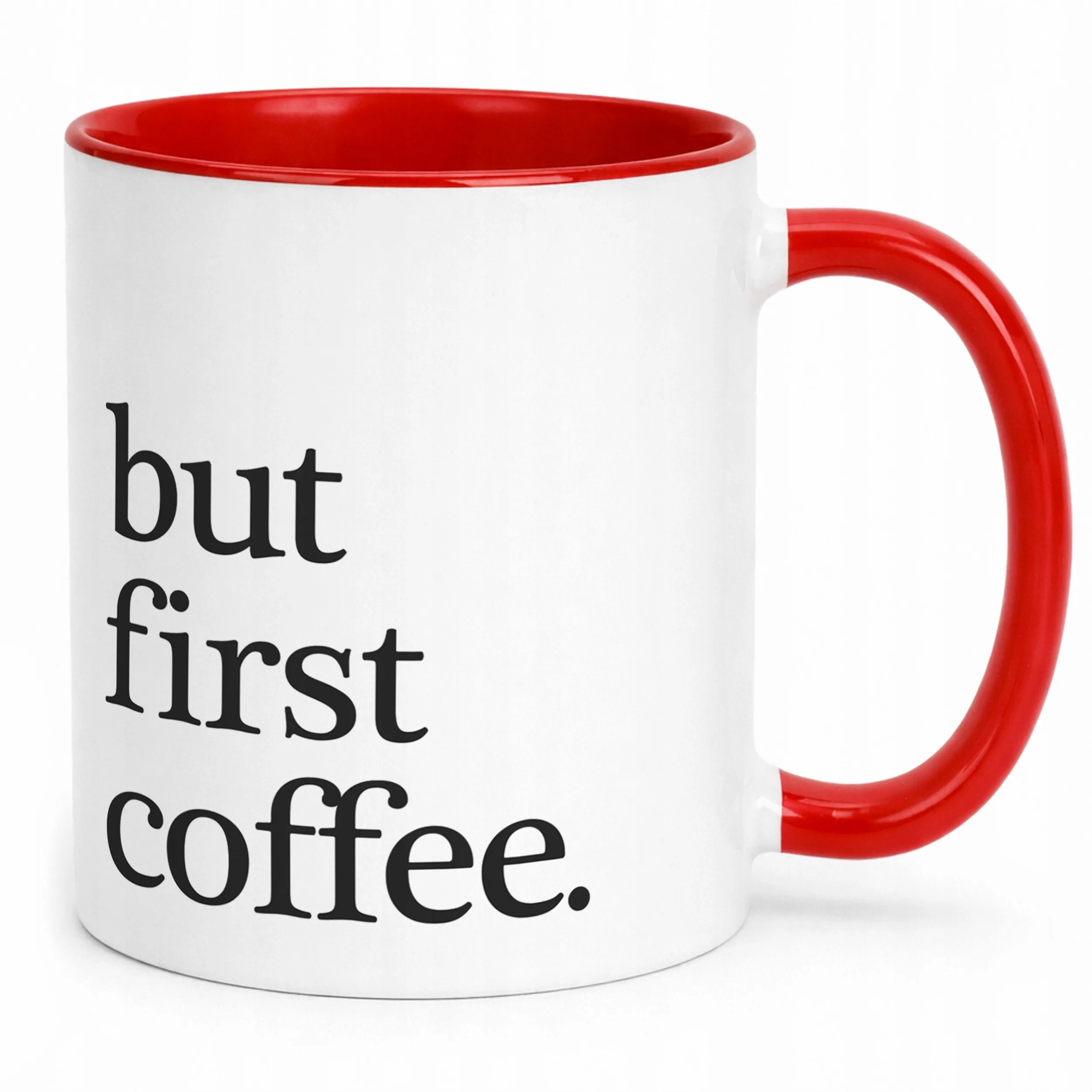 Kubek Czerwony But First Coffee Kawa Prezent Upominek