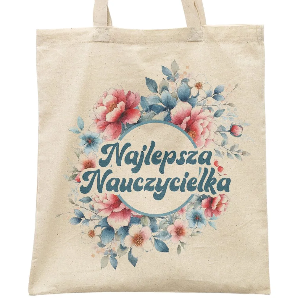 Torba bawełniana Dzień Nauczyciela Najlepsza Nauczycielka Prezent Upominek