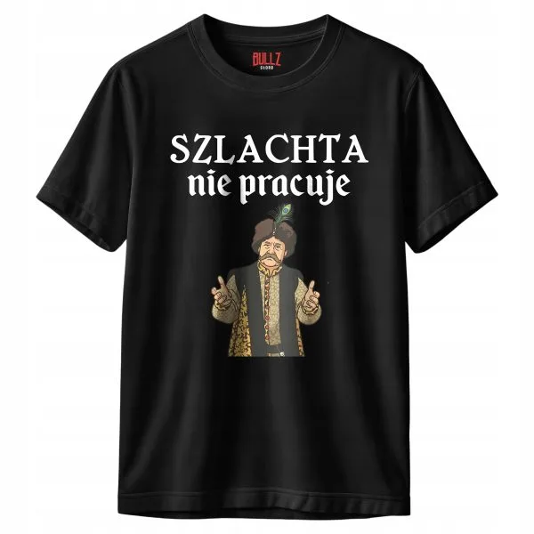 Koszulka czarna męska 1670 Szlachta Nie Pracuje