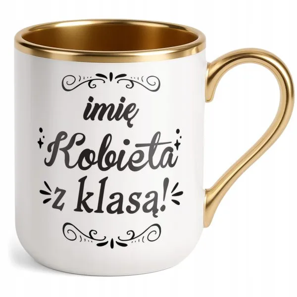 Kubek Premium Złoty Personalizowany Dzień Kobiet Zabawny Prezent Upominek