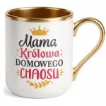 Kubek Premium Złoty Dzień Matki Dla Mamy Prezent Królowa Domowego Chaosu