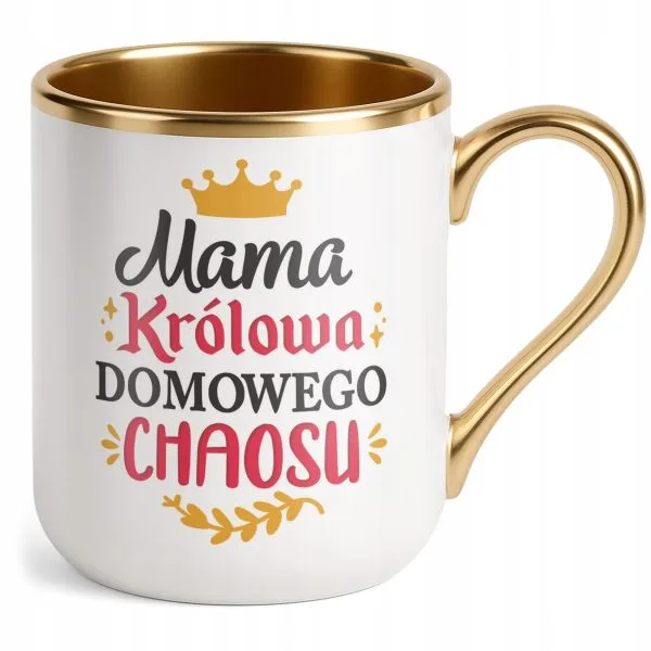 Kubek Premium Złoty Dzień Matki Dla Mamy Prezent Królowa Domowego Chaosu
