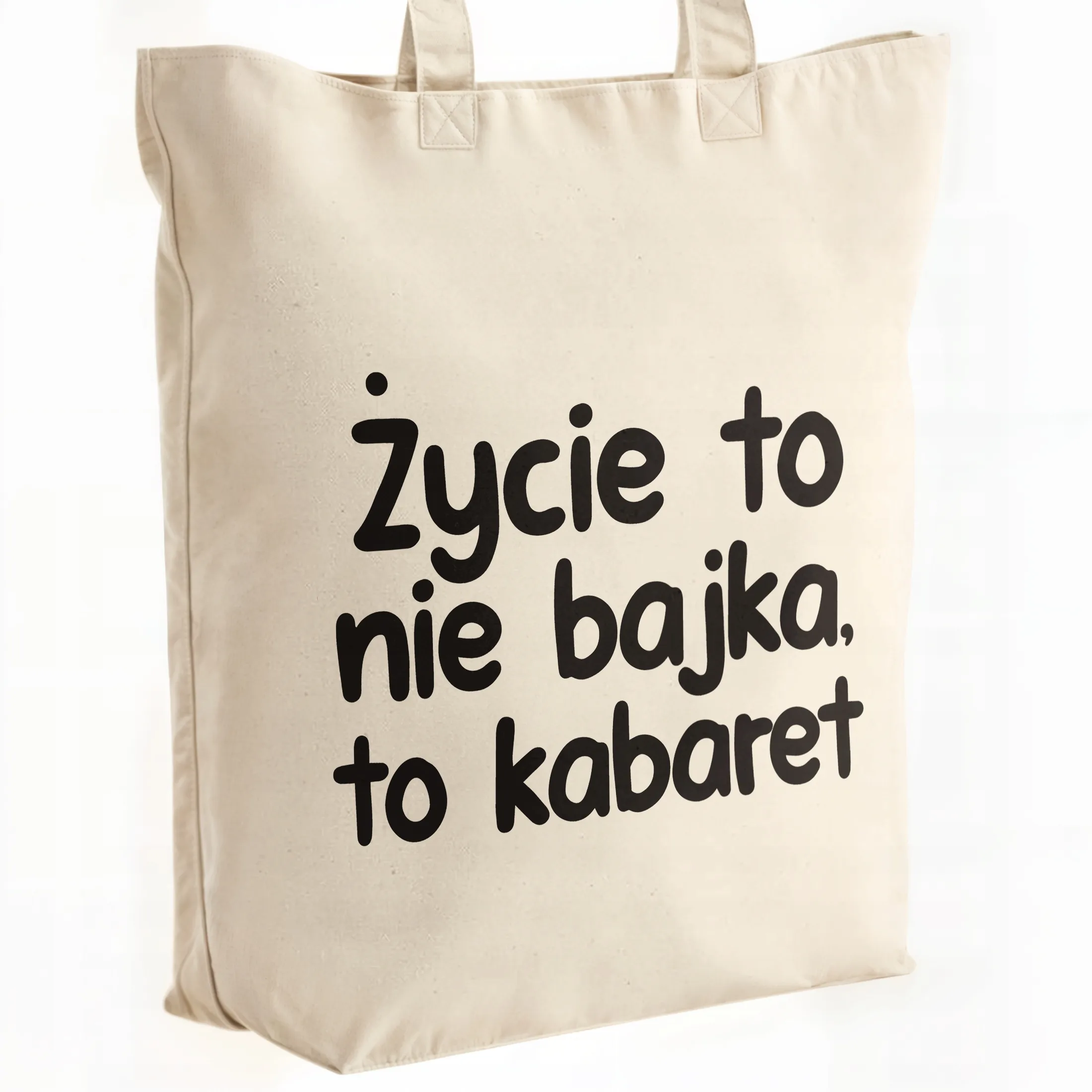 Torba bawełniana premium Życie To Nie Bajka Zabawny Prezent