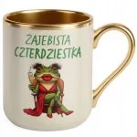 Kubek Premium Złoty Ecru Żajebista 40 Dla Kobiety Na Urodziny Prezent