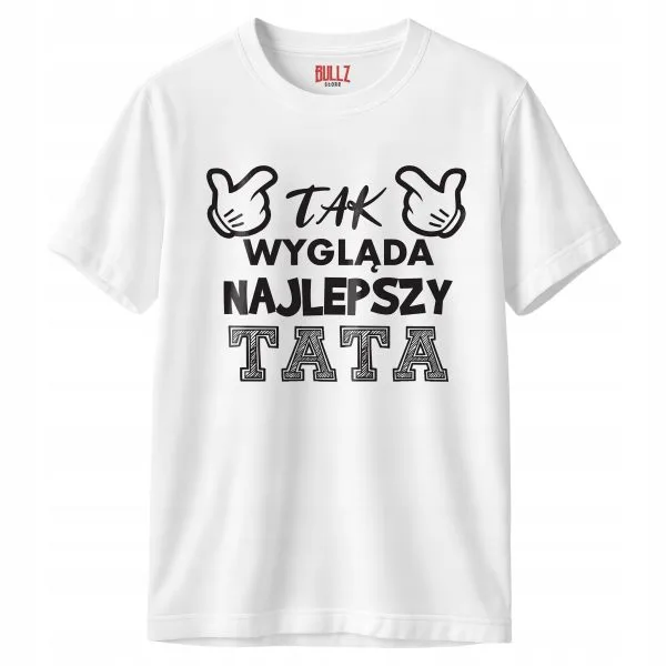 Koszulka biała męska Dzień Ojca Dla Taty Prezent