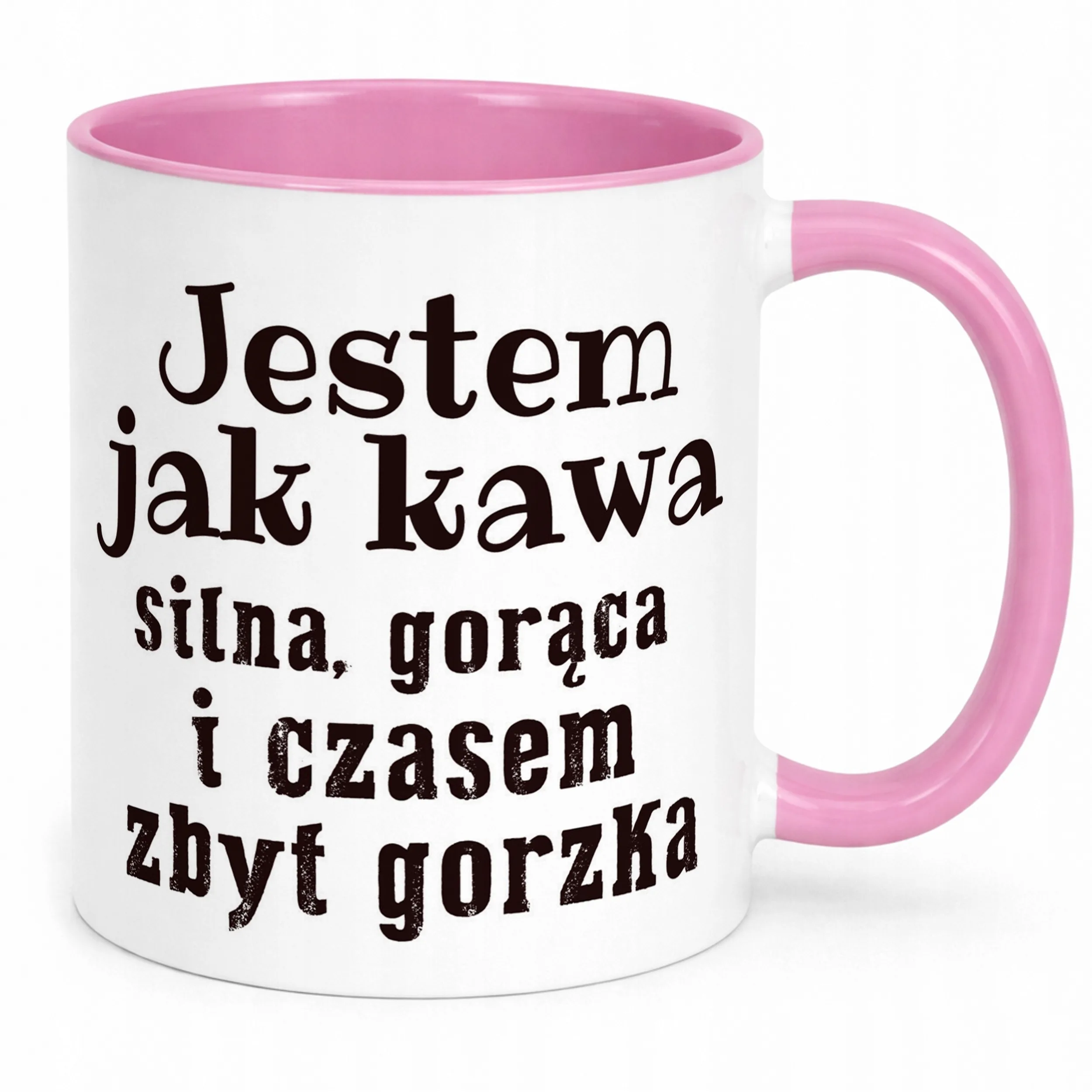 Kubek Różowy Jestem Jak Kawa Śmieszny Zabawny Prezent