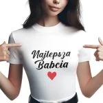 Koszulka Damska T-shirt Na Dzień Babci Prezent Najlepsza Babcia